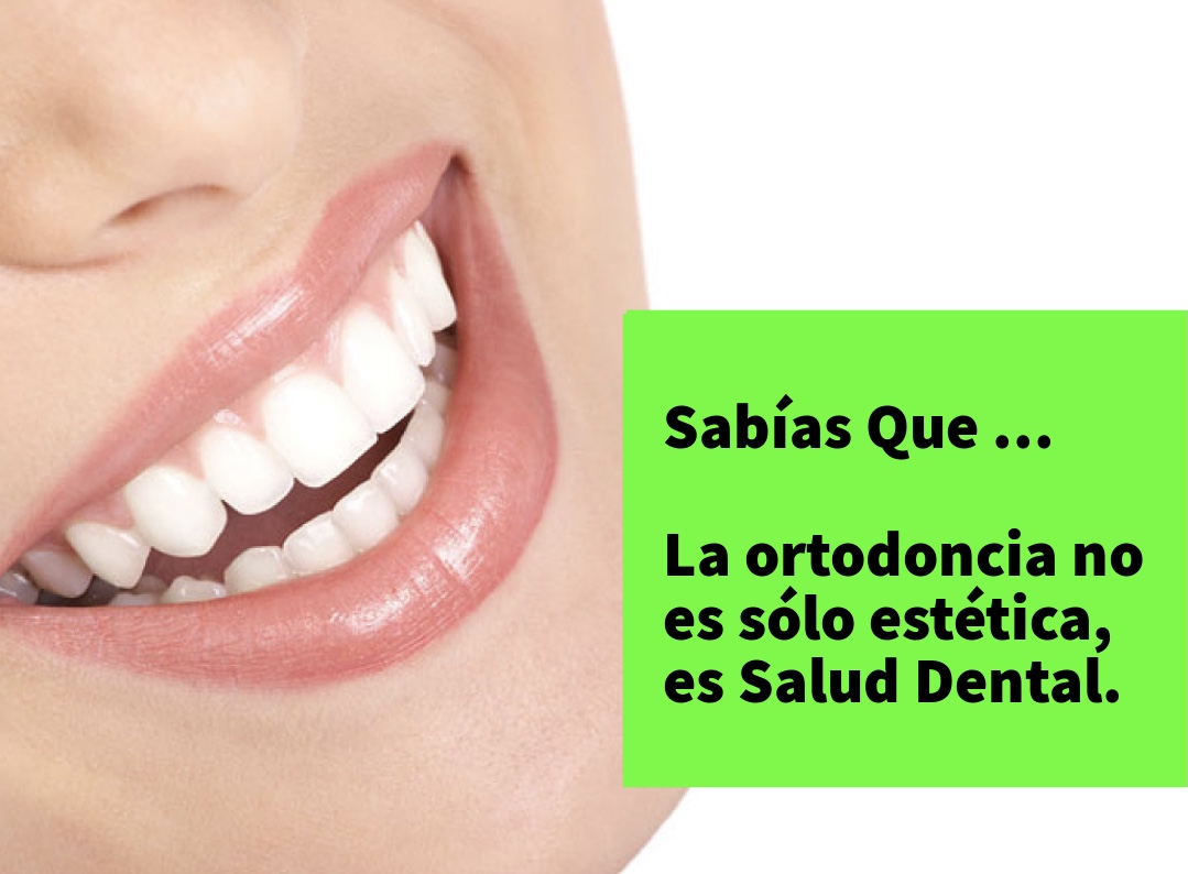 La Ortodoncia no es sólo estética, es Salud Dental.